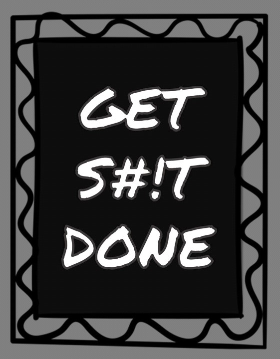 Get S#!T Done Notebook Journal